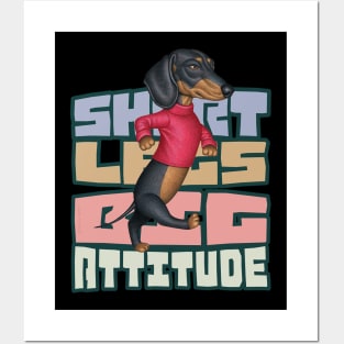 Short Legs Big Attitude Posters and Art